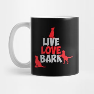 live love bark Mug